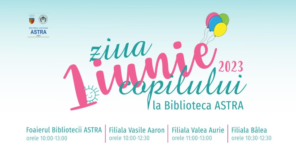 Ziua-Copilului-2023-la-BJ-ASTRA-Sibiu